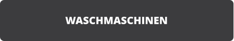 WASCHMASCHINEN