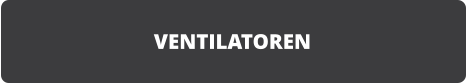VENTILATOREN