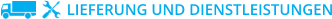 LIEFERUNG UND DIENSTLEISTUNGEN