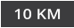 10 KM
