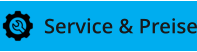 Service & Preise